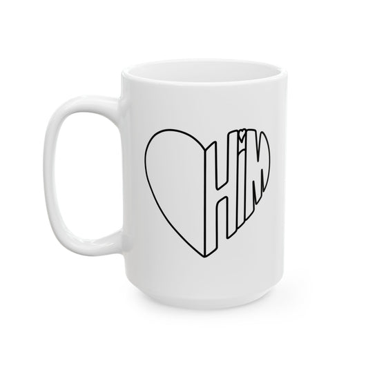 Him in My Heart Outline on White Ceramic Mug, (11oz, 15oz) - Gift for Him or Her