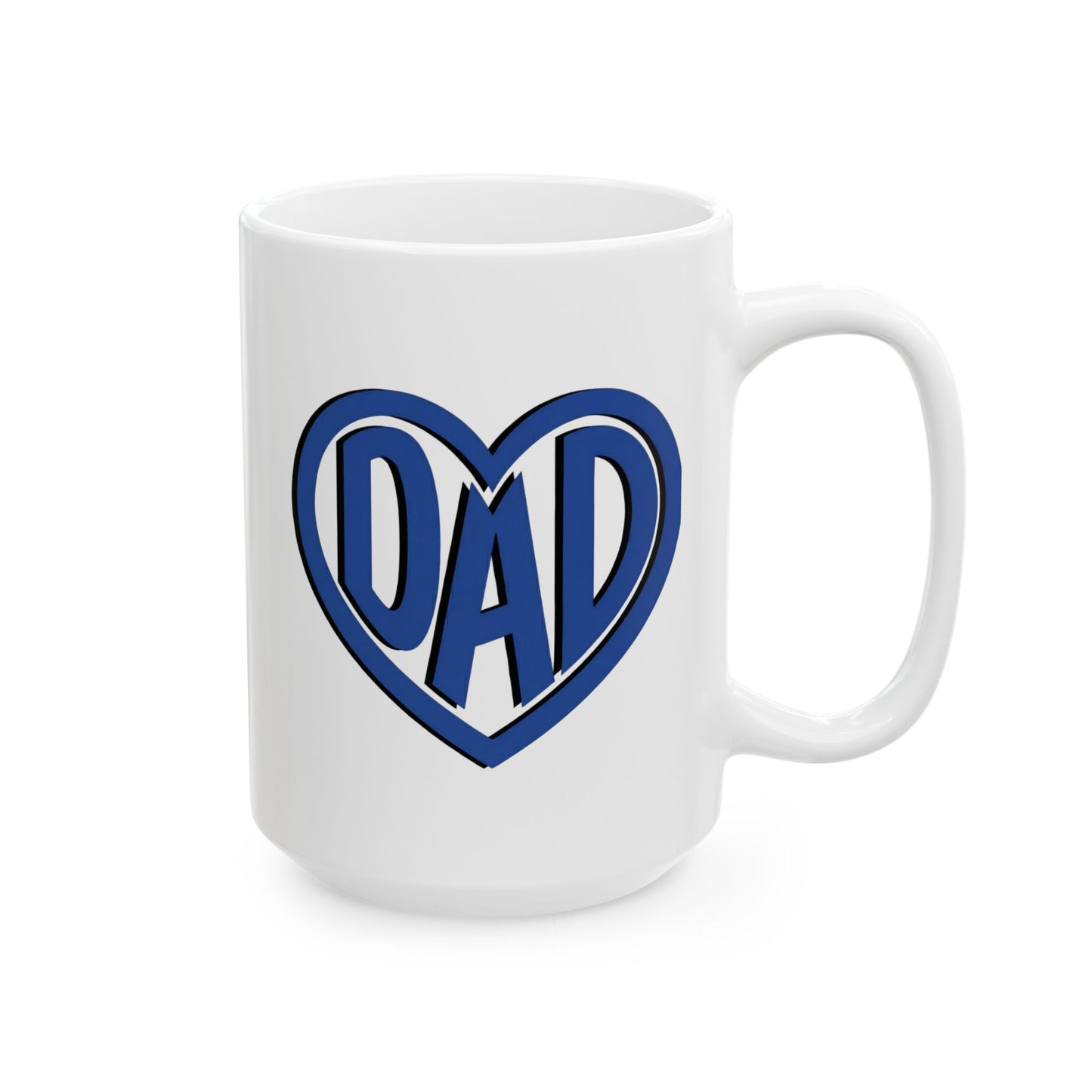 Dad Blue Heart Mug - Coffee Cup (11oz, 15oz)