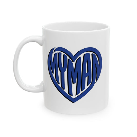My Man Blue Heart Mug - Coffee Cup (11oz, 15oz)