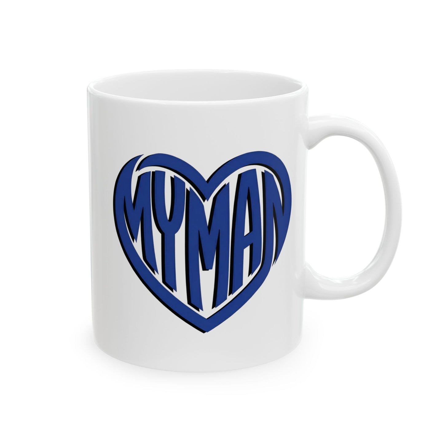 My Man Blue Heart Mug - Coffee Cup (11oz, 15oz)