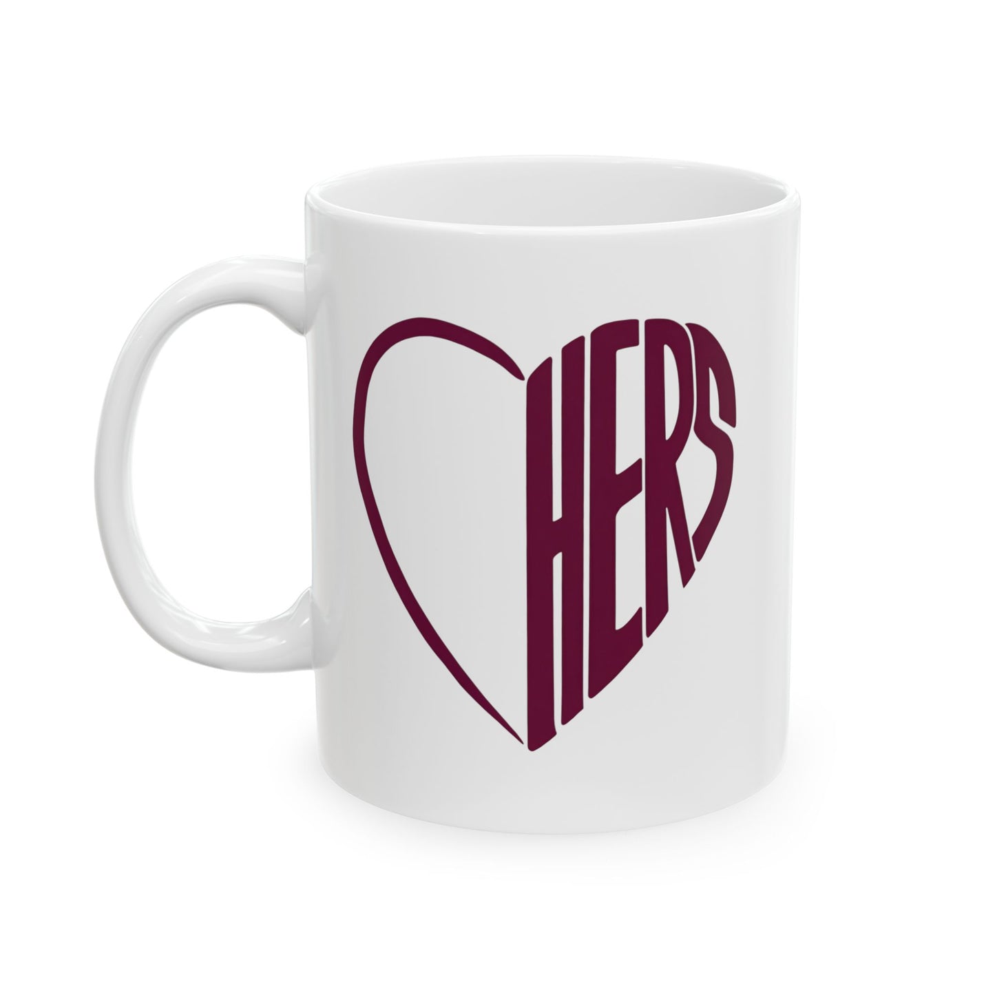 Her Burgundy Heart Ceramic Mug Coffee Cup (11oz & 15oz)- Gift for Him or Her