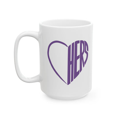 Her Lavender Heart Ceramic Mug Coffee Cup (11oz & 15oz)- Gift for Him or Her
