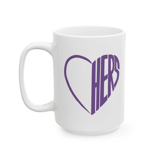 Her Lavender Heart Ceramic Mug Coffee Cup (11oz & 15oz)- Gift for Him or Her