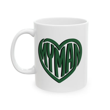 My Man Green Heart Mug - Coffee Cup (11oz, 15oz)